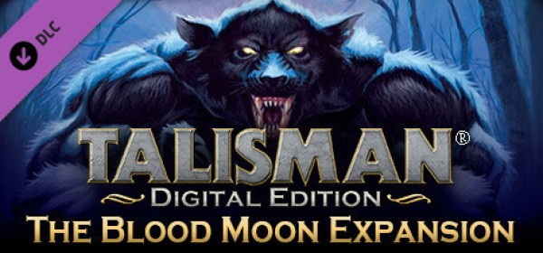 Talisman: Digital Edition - The Blood Moon Expansion