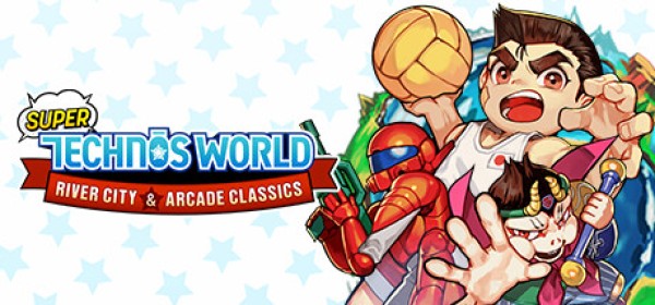 Super Technos World: River City & Technos Arcade Classics